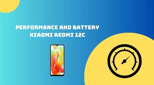 Performance and Battery Xiaomi Redmi 12C