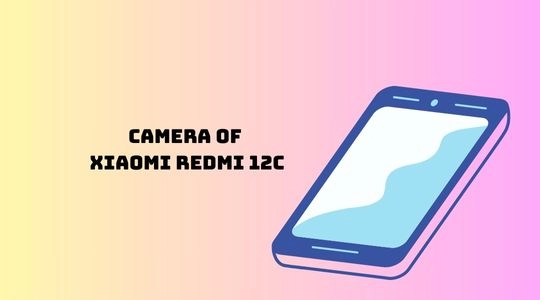 Camera of Xiaomi Redmi 12C